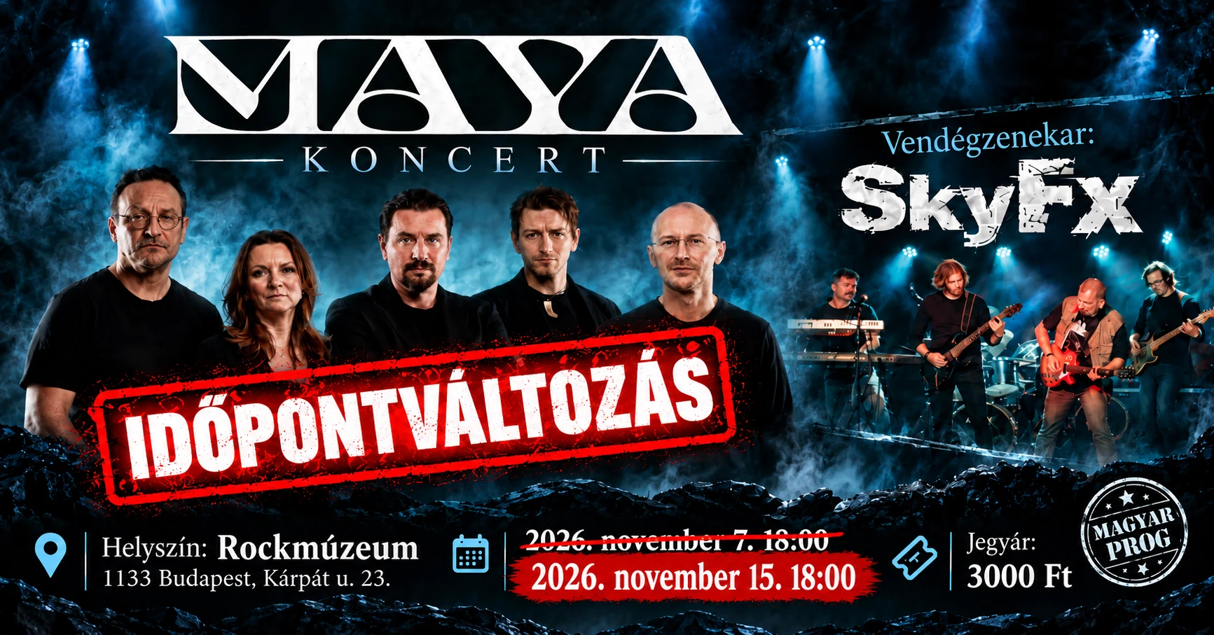 Időpontváltozás: MAYA koncert a Rockmúzeumban